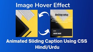 CSS Image Hover Effect with Sliding Caption in Hindi/Urdu step by step