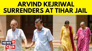 Arvind Kejriwal News | Delhi CM Surrenders At Tihar Jail After Interim Bail Ends | News18 | N18V