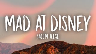 salem ilese - Mad at Disney (Lyrics) | i'm mad at disney they tricked me