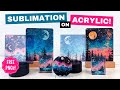 Sublimation on Acrylic: What Works and What Doesn't!