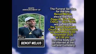Benoit Melius ~ Short Obituary