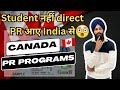 Easy Canadian🇨🇦 PR Programs from India😳 Canada आएँ direct PR