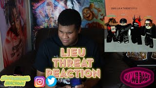 lieu - threat (REACTION)