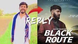 Rajasabi Vs Hassan Goldy song Black Route | reply video | new video 2023