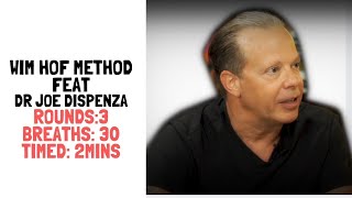 Wim Hof Method Guided Breathing Feat Dr Joe Dispenza