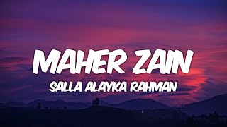 Maher Zain - Salla Alayka Rahman (Lyrics) | ماهر زين - صلى عليك الرحمان