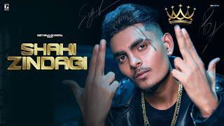 Shahi Zindagi - Sagar Pop (Official Video) Micheal - Showkidd - Punjabi Song 2022 - Geet MP3