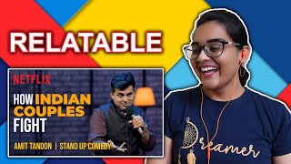 How Indian Couples Fight REACTION | Amit Tandon Stand-Up Comedy | Netflix Indiac | Neha M.