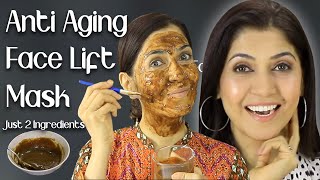 Homemade Face Lift Mask Just 2 Ingredients / 7 Days Anti Aging Skin Tightening - Ghazal Siddique