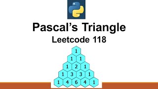 Leetcode 118. Pascal's Triangle | Optimal Solution | Leetcode | Easy | Python | Best Solution