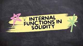 Solidity Internal Functions Explained: All You Need to Know