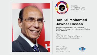 “The ASEAN Regional Forum: Challenges and Prospects” with Tan Sri Mohamed Jawhar Hassan