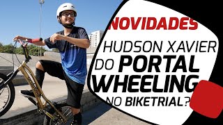 Pedaleria e Portal Wheeling. Como o Hudson Xavier se saiu no Biketrial com o Edu Capivara?