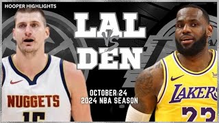 Los Angeles Lakers vs Denver Nuggets Full Game Highlights | Oct 24 | 2024 NBA Season