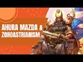 Ahura Mazda and His Worship - Zoroastrianism | ASMR Sleep Stories