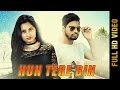 New Punjabi Song - HUN TERE BIN || MANNAT SHARMA Feat.HARMAN DEEP || Latest Punjabi Songs 2017