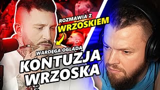 WARDĘGA OGLĄDA ROZMOWĘ BOXDELA Z WRZOSKIEM - KONTUZJA WRZOSKA | SKRÓT Z LIVE | SAM KOMENTARZ WARDĘGI