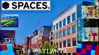 SPACES At The Battery Atlanta Virtual Tour