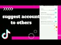 How to Suggest account To others On Tiktok app