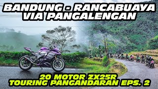 ZX25R ZEXMA // PANGALENGAN BERKABUT 😍 CISEWU MASIH ASRI //  20 MOTOR ZX25R TOURING PANGANDARAN EPS 2