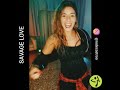 SAVAGE LOVE - Jason Derulo- ( Laxed Tik tok) - Coreografía Zumba- Ro de Castro