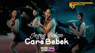 Download Jegeg Bulan - Care Bebek (Official Music Video) mp3
