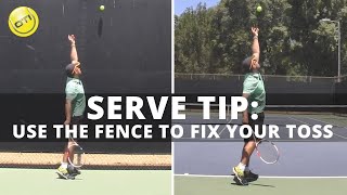 Serve Toss: Use The Fence To Fix Your Toss