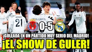 ¡GOLEADA! El SHOW de ARDA GÜLER | PARTIDAZO del TURCO y el MADRID a OCTAVOS | DEBUTÓ DIEGO AGUADO