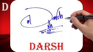 Darsh Name Signature Style - D Signature Style - Signature Style of My Name Darsh