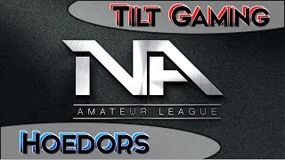 NA Amateur League Qualifiers | Hodors vs Tilt Gaming