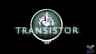 Review- Transistor (PC, PS4)