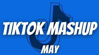 tiktok mashup 1 hour 2023 may