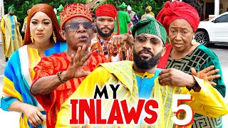 MY INLAWS 5 - Frederick Leonard Patience Ozokwor Nkem Owoh 2023 Latest Nigerian Nollywood Movie