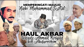 🔴[LIVE]DALAM RANGKA MAULID NABI MUHAMMAD ﷺ & HAUL AL USTADZ AHMAD ROSYAD BIN ABDURROHIM