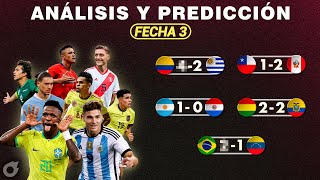 ANÁLISIS y PREDICCIÓN de la FECHA 3 de las Eliminatorias Sudamericanas Rumbo al Mundial 2026🏆
