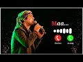 Meri Maa ke barabar koi nahi || ringtone || Jubin Nautiyal || viral ringtone