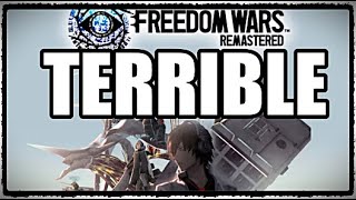 Freedom Wars Remastered Is Trash