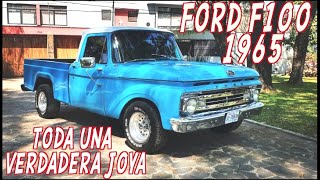 ford F100 1965 una joyita con una muy buena restauración