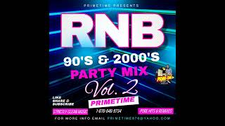 90'S & 2000'S R&B PARTY MIX VOL. 2 [CLEAN]