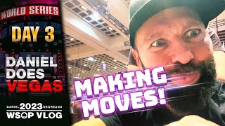 MIND GAMES and BOLD MOVES! - Daniel Negreanu 2023 WSOP Poker Vlog Day 3