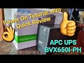 APC UPS BVX650I-PH || Power On tutorial and quick review