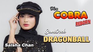 Dragon Ball Salsha Chan New Cobra