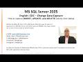 MS SQL Server :: English: CDC - Change Data Capture