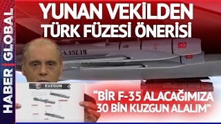 Yunan Vekil Velopoulos: F-35 Yerine 30 Bin Türk Füzesi Alalım