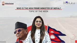 Nepal's new Prime Minister| Pushpa Kamal Dahal “Prachanda”|🔴| Bull Dose-Topic of the Week