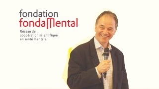 Conférence FondaMental Philippe Conus