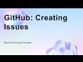 GitHub: Creating Issues