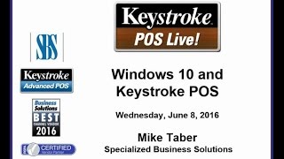 Keystroke Live! 06/08/16 - Windows 10 and Keystroke POS