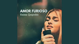 Amor Furioso