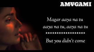 Aaya na tu   Lyrics with English translation   Arjun Kanungo, Momina Mustehsan   YouTube